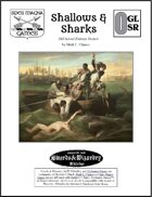 Shallows & Sharks: Old School Fantasy Version