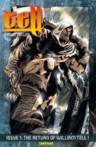TELL Issue 1: The Return of William Tell!