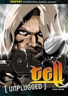 TELL Unplugged: The making of Tell!
