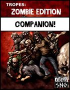 TZE003: TROPES: Zombie Edition Companion!