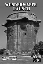 OWB016: Wunderwaffe Launch