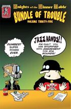 KoDT: Bundle of Trouble vol. 35
