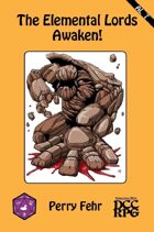 AL 7 - The Elemental Lords Awaken!