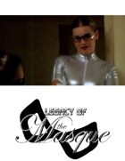 Legacy of the Masque - Episode Six