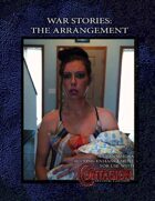 War Stories: The Arrangement