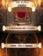 The DMs Guildhall Episode 24 - Alex Clippinger