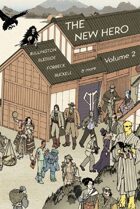 The New Hero: Volume 2