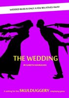 Skulduggery: The Wedding