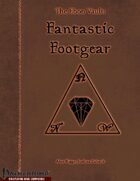 The Ebon Vault: Fantastic Footgear
