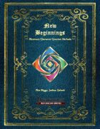 New Beginnings - Alternate Character Creation Methods