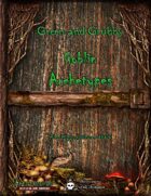 Green and Grubby: Goblin Archetypes