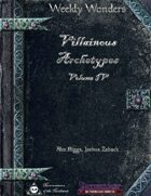 Weekly Wonders - Villainous Archetypes Volume IV