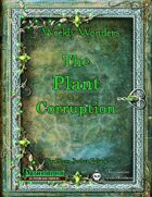 Weekly Wonders: The Plant Corruption