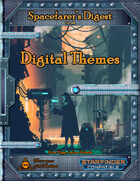 Spacefarer's Digest 001 - Digital Themes