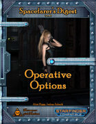 Spacefarer's Digest 013 - Operative Options