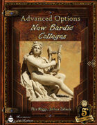 Advanced Options: New Bardic Colleges