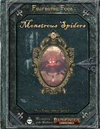 Fearsome Foes - Monstrous Spiders