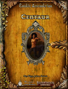 Exotic Ancestries - Centaur