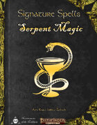 Signature Spells - Serpent Magic
