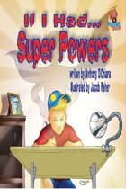 If I Had Super Powers