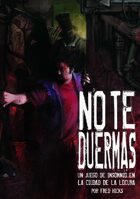 No te duermas