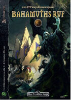 Bahamuths Ruf- Splitterdämmerung 2 (PDF) als Download kaufen