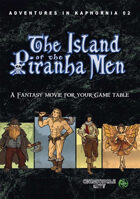 The Island of the Piranha Men (Adventures in Kaphornia 02) (EPUB)