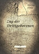 Zug der Drittgeborenen
