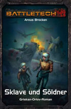Battletech Griskan Orlov 2 Sklave und Söldner (Epub) als Download kaufen