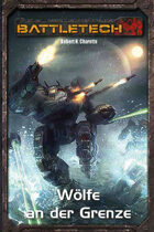Battletech Wölfe an der Grenze (EPUB) als Download kaufen