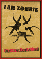 I am Zombie - Toxisches Deutschland als PDF kaufen