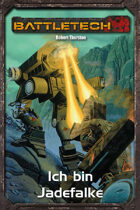Battletech Ich bin Jadefalke (EPUB) als Download kaufen