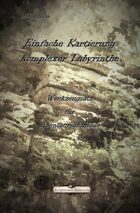 Einfache Kartierung komplexer Labyrinthe - Werkzeugsatz für Abenteuerschmiede