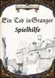 Ein Tod in Grangor Spielhilfe