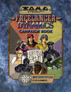 Torg Eternity: Freelancer Dynamics Campaignbook