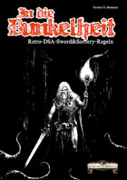 In die Dunkelheit
