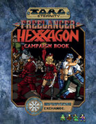 Torg Eternity: Freelancer Hexxagon Campaignbook