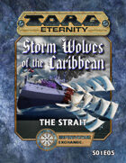 Torg Eternity: Storm Wolves S01E05: The Strait