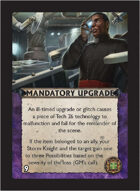 Torg Eternity - Cyberpapacy Cosm Card - Mandatory Upgrade