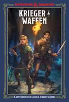 Dungeons & Dragons - Ein Leitfaden für junge Abenteurer - Krieger & Waffen (PDF) als Download kaufen