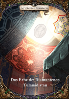 Tulamidistan - Das Erbe des Diamantenen