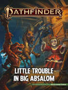 Pathfinder 2 - Little Trouble in big Absolom (PDF) als Download kaufen