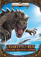Charypto Rex: Der Zorn der Utulu-Götter