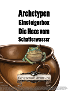 Archetypen Einsteigerbox Die Hexe vom Schattenwasser