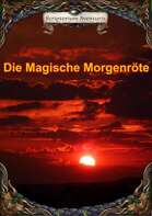 Die Magische Morgenröte