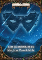 Eine Ausarbeitung zu Niobaras Vermächtnis