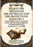 Relikte der Metamagie - Der Reversalis und der Protectionis nach DSA 5