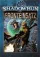 Shadowrun: Fronteinsatz