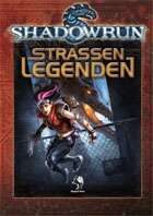 Shadowrun: Straßenlegenden