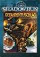 Shadowrun: Gefahrenzuschlag - Todeszonen der 6. Welt